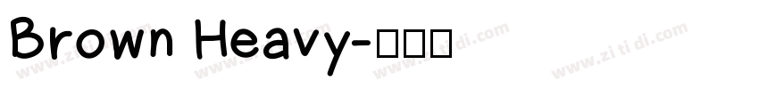 Brown Heavy字体转换